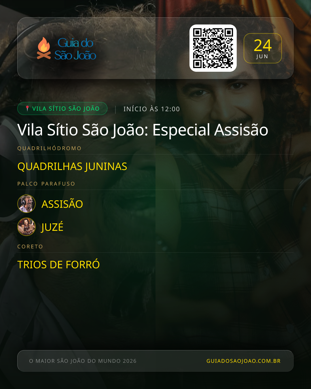Card do evento Vila Sítio São João: Especial Assisão