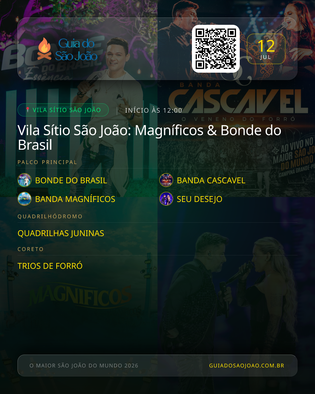 Card do evento Vila Sítio São João: Magníficos & Bonde do Brasil