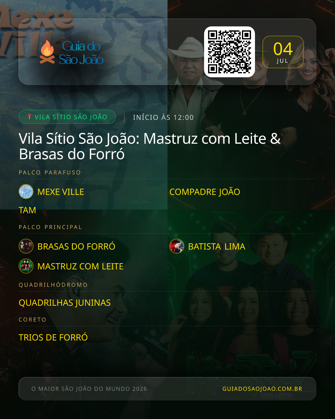 Card do evento Vila Sítio São João: Mastruz com Leite & Brasas do Forró